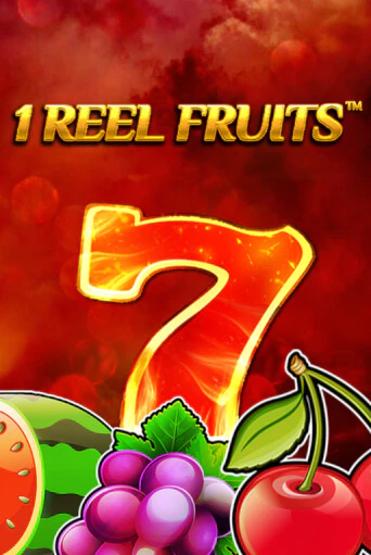 Игровой автомат 1 Reel Fruits играть бесплатно на ДжойКазино