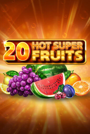 Игровой автомат 20 Hot Super Fruits играть бесплатно на ДжойКазино