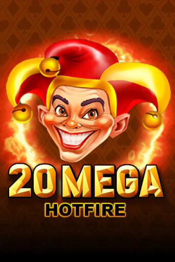 Игровой автомат 20 Mega Hotfire играть бесплатно на ДжойКазино