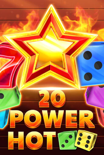 Игровой автомат 20 Power Hot Dice играть бесплатно на ДжойКазино