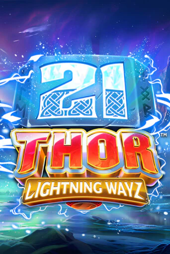 Игровой автомат 21 Thor Lightning Ways играть бесплатно на ДжойКазино