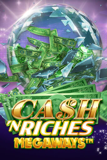 Игровой автомат Cash 'N Riches Megaways™ играть бесплатно на ДжойКазино