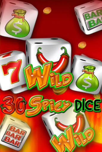 Игровой автомат 30 Spicy Dice играть бесплатно на ДжойКазино