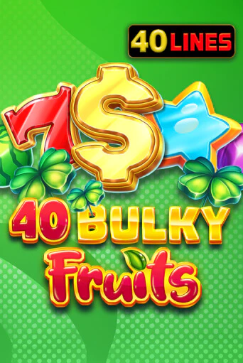 Игровой автомат 40 Bulky Fruits играть бесплатно на ДжойКазино