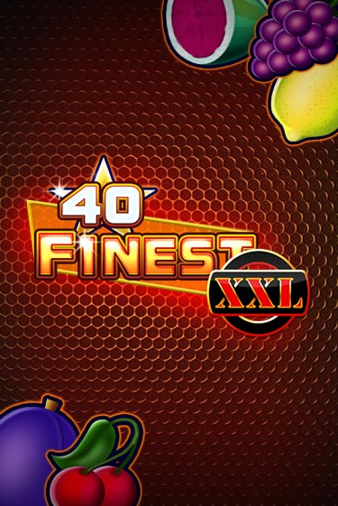 Игровой автомат 40 Finest XXL играть бесплатно на ДжойКазино