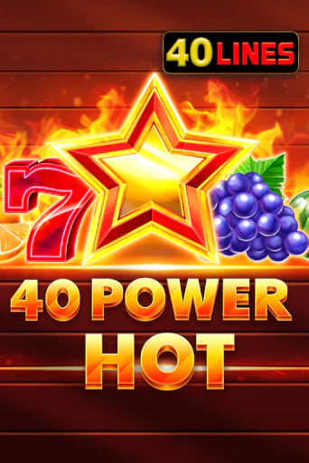 Игровой автомат 40 Power Hot играть бесплатно на ДжойКазино