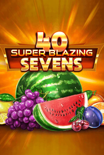 Игровой автомат 40 Super Blazing Sevens играть бесплатно на ДжойКазино