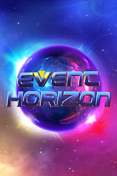 Игровой автомат Event Horizon играть бесплатно на ДжойКазино