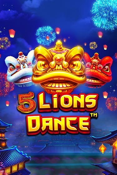 Игровой автомат 5 Lions Dance играть бесплатно на ДжойКазино