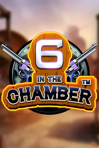 Игровой автомат 6 in the Chamber играть бесплатно на ДжойКазино