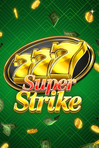 Игровой автомат 777 Super Strike играть бесплатно на ДжойКазино