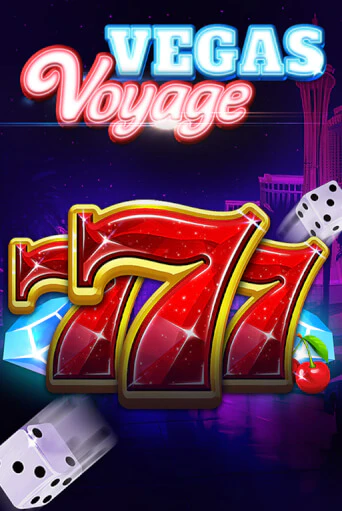 Игровой автомат 777 - Vegas Voyage играть бесплатно на ДжойКазино