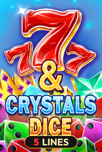 Игровой автомат 7 & Crystals Dice играть бесплатно на ДжойКазино