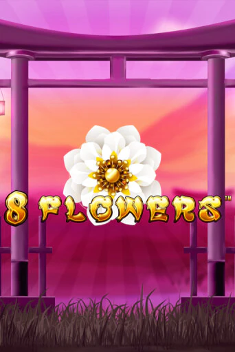 Игровой автомат 8 Flowers играть бесплатно на ДжойКазино