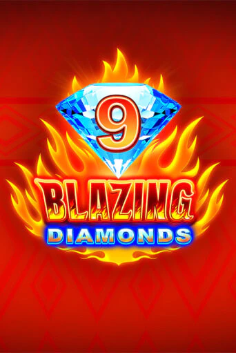 Игровой автомат 9 Blazing Diamonds играть бесплатно на ДжойКазино