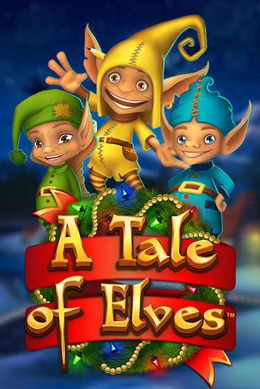 Игровой автомат A Tale of Elves играть бесплатно на ДжойКазино