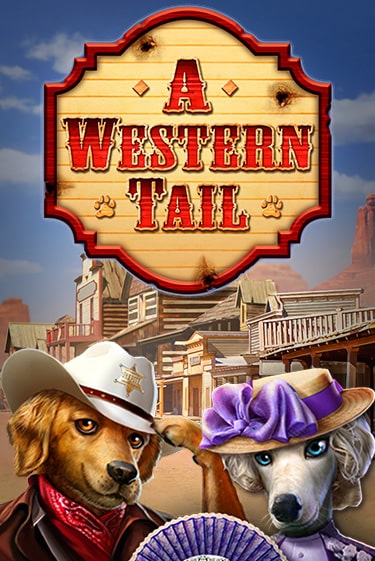 Игровой автомат A Western Tail играть бесплатно на ДжойКазино