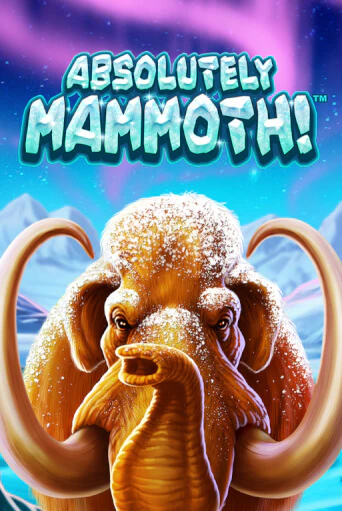 Игровой автомат Absolutely Mammoth играть бесплатно на ДжойКазино