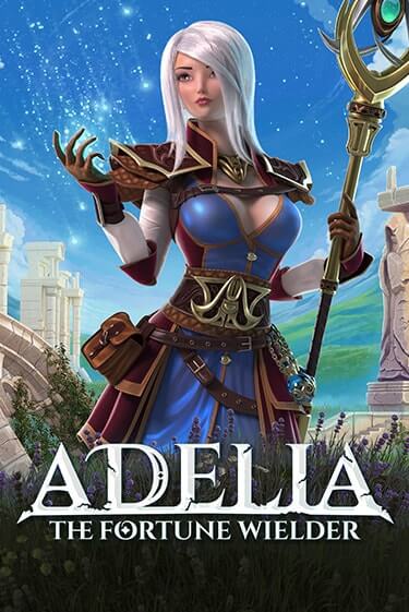 Игровой автомат Adelia the Fortune Wielder играть бесплатно на ДжойКазино