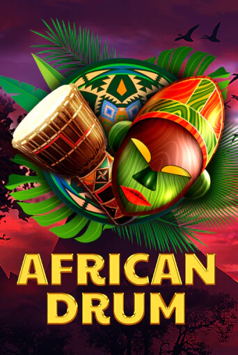 Игровой автомат African Drum играть бесплатно на ДжойКазино