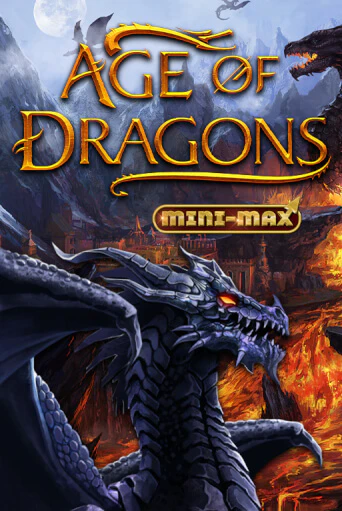 Игровой автомат Age of Dragons Mini-Max играть бесплатно на ДжойКазино