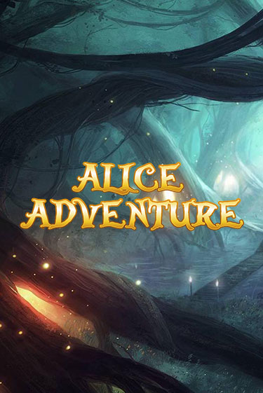 Игровой автомат Alice Adventure играть бесплатно на ДжойКазино