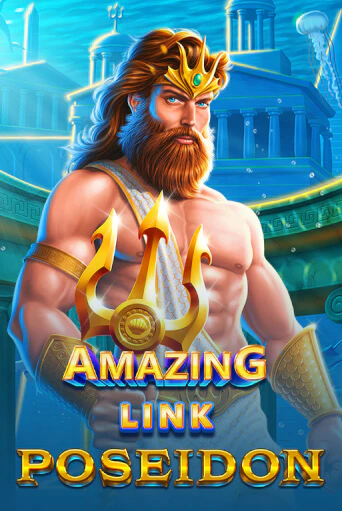 Игровой автомат Amazing Link™ Poseidon играть бесплатно на ДжойКазино