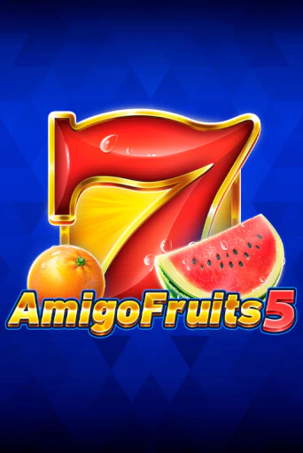 Игровой автомат Amigo Fruits 5 играть бесплатно на ДжойКазино