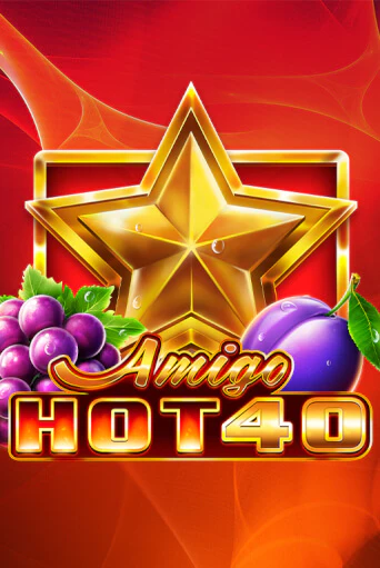 Игровой автомат Amigo Hot 40 играть бесплатно на ДжойКазино