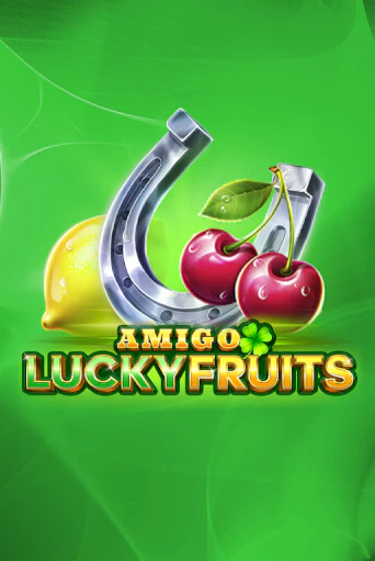 Игровой автомат Amigo Lucky Fruits играть бесплатно на ДжойКазино