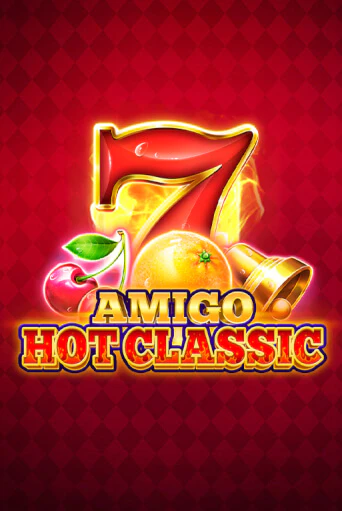 Игровой автомат Amigo Hot Classic играть бесплатно на ДжойКазино