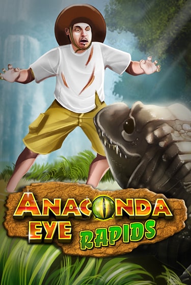 Игровой автомат Anaconda Eye Rapids играть бесплатно на ДжойКазино