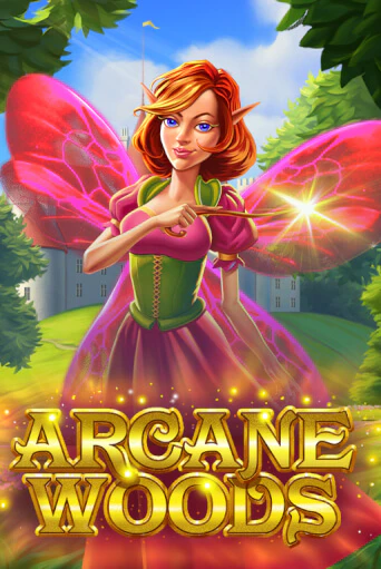 Игровой автомат Arcane Woods играть бесплатно на ДжойКазино