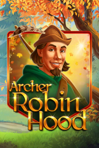 Игровой автомат Archer Robin Hood играть бесплатно на ДжойКазино