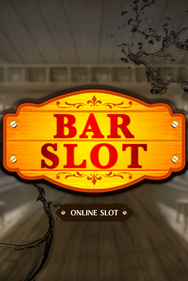 Игровой автомат Bar Slot играть бесплатно на ДжойКазино