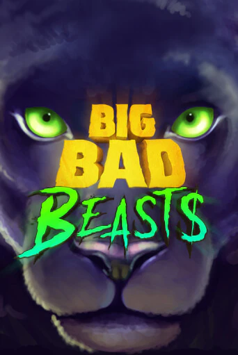 Игровой автомат Big Bad Beasts играть бесплатно на ДжойКазино