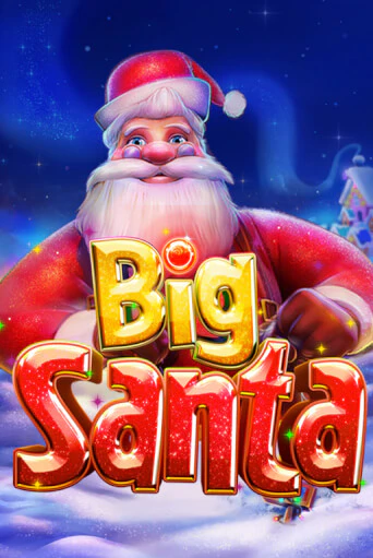 Игровой автомат Big Santa играть бесплатно на ДжойКазино