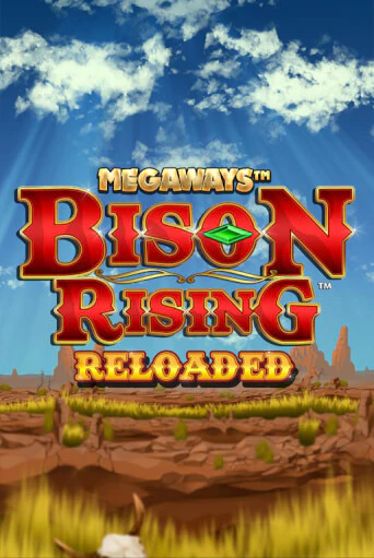 Игровой автомат Bison Rising Reloaded Megaways играть бесплатно на ДжойКазино