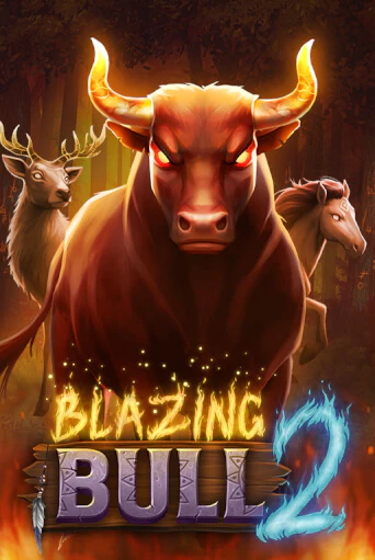 Игровой автомат Blazing Bull 2 играть бесплатно на ДжойКазино