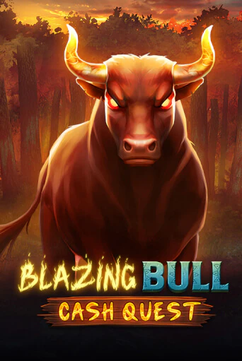 Игровой автомат Blazing Bull: Cash Quest играть бесплатно на ДжойКазино