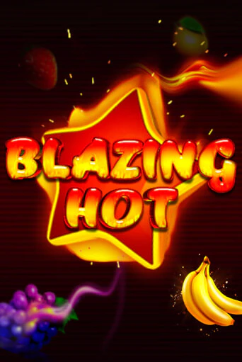 Игровой автомат Blazing Hot играть бесплатно на ДжойКазино