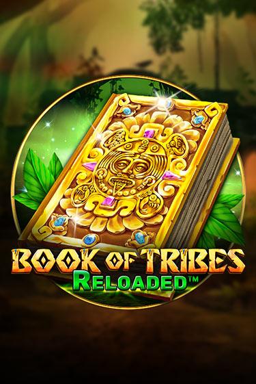 Игровой автомат Book Of Tribes Reloaded играть бесплатно на ДжойКазино