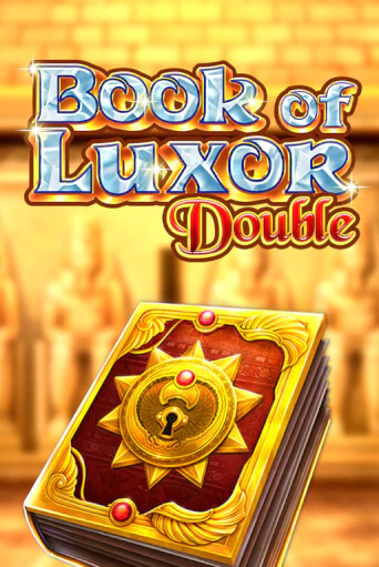 Игровой автомат Book of Luxor Double играть бесплатно на ДжойКазино