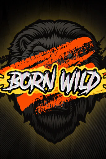 Игровой автомат Born WILD играть бесплатно на ДжойКазино