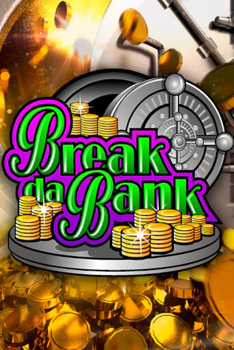 Игровой автомат Break da Bank играть бесплатно на ДжойКазино