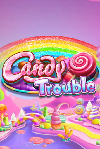 Игровой автомат Candy Trouble играть бесплатно на ДжойКазино