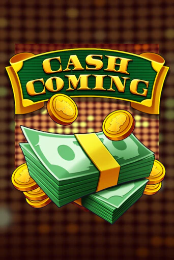 Игровой автомат Cash Coming играть бесплатно на ДжойКазино