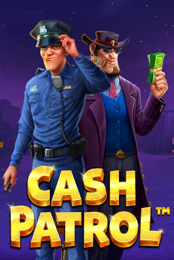 Игровой автомат Cash Patrol играть бесплатно на ДжойКазино