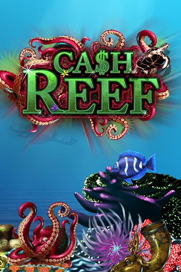 Игровой автомат Cash Reef играть бесплатно на ДжойКазино