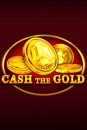 Игровой автомат Cash The Gold играть бесплатно на ДжойКазино